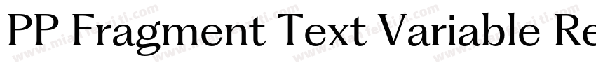 PP Fragment Text Variable Regular字体转换